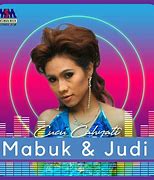 Album Mabuk Dan Judi Disco Remix Terbaru 2022