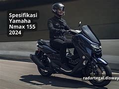 Spesifikasi Mesin Nmax 155Cc 2024